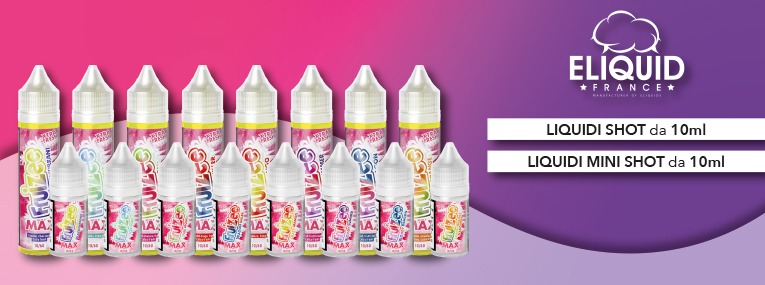 Fruizee MAX liquidi Shot e Mini Shot Eliquid France